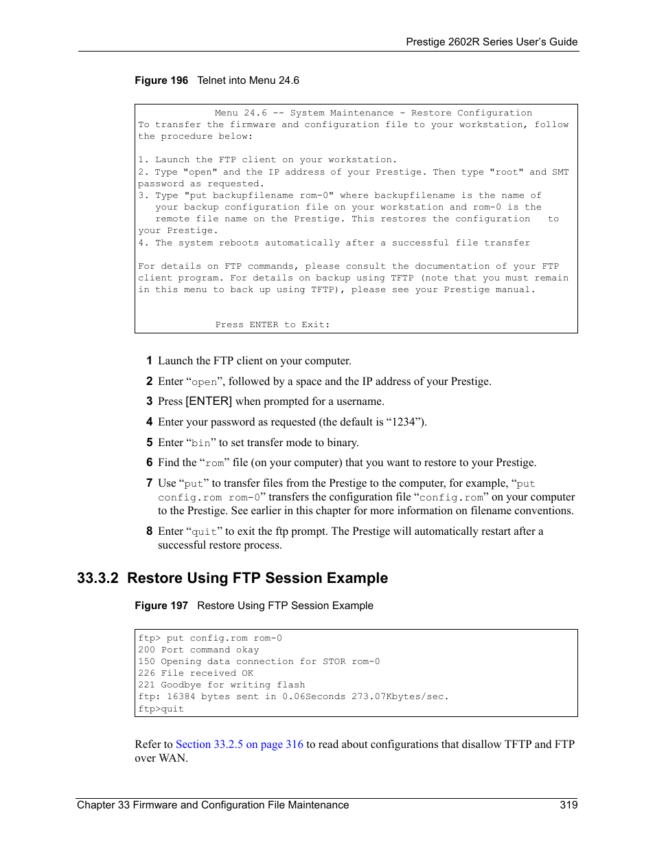 2 restore using ftp session example | ZyXEL Communications Prestige 2602R Series User Manual | Page 319 / 450