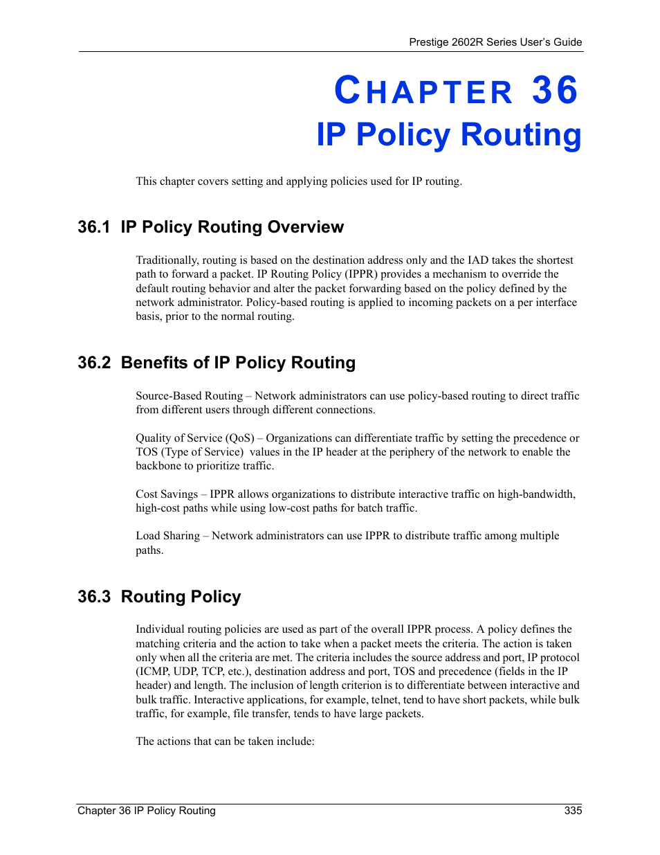 Ip policy routing, 1 ip policy routing overview, 2 benefits of ip policy routing | 3 routing policy, Chapter 36 ip policy routing | ZyXEL Communications Prestige 2602R Series User Manual | Page 335 / 450