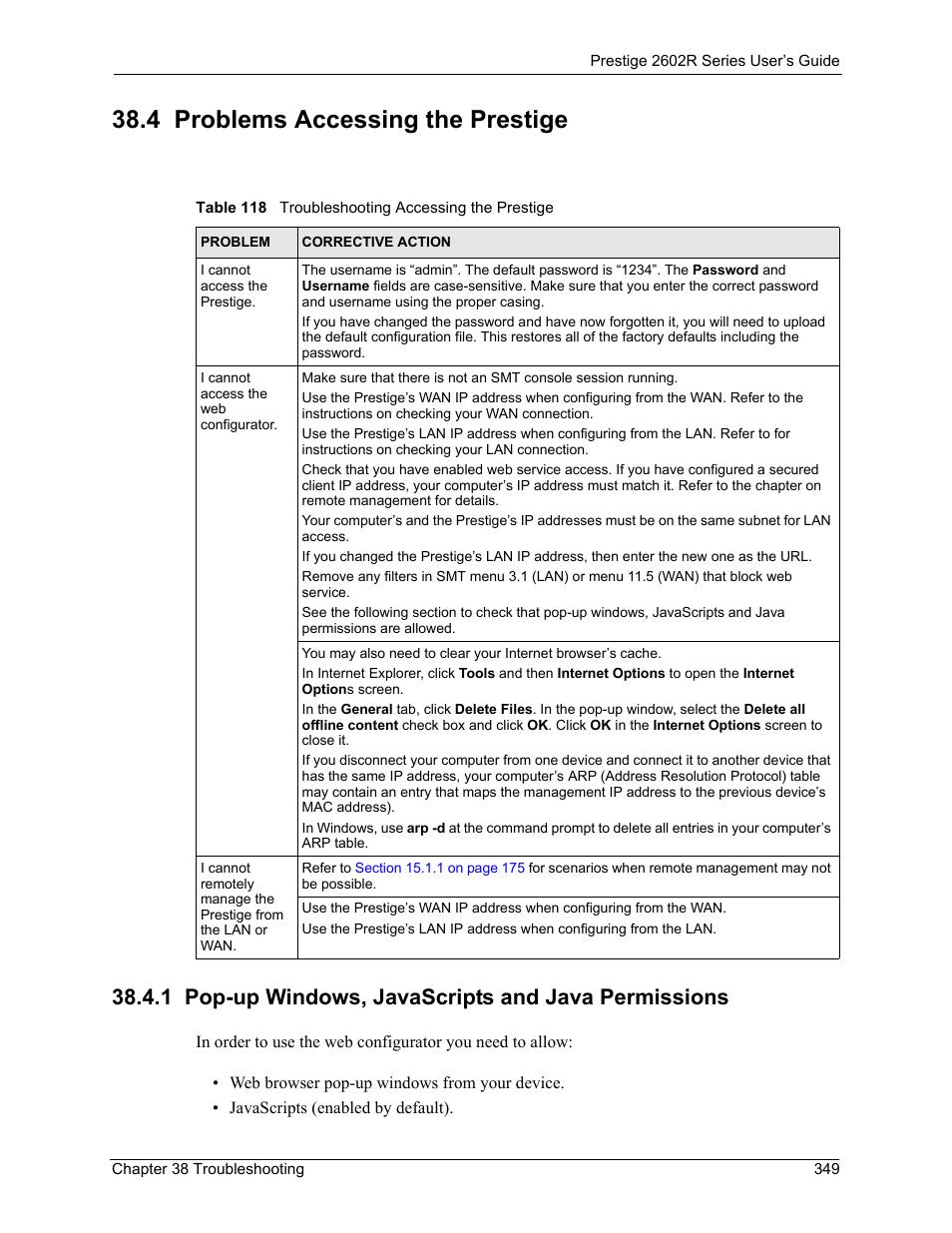 4 problems accessing the prestige, 1 pop-up windows, javascripts and java permissions, Table 118 troubleshooting accessing the prestige | ZyXEL Communications Prestige 2602R Series User Manual | Page 349 / 450