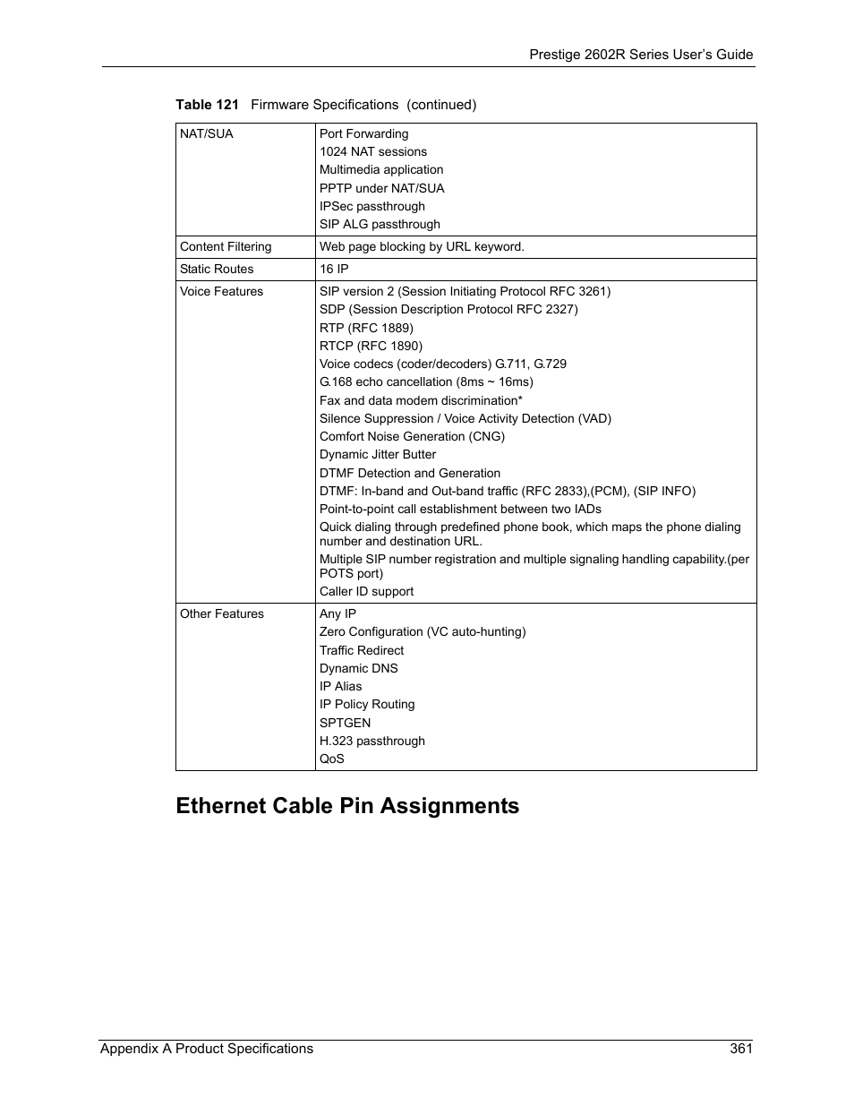 Ethernet cable pin assignments | ZyXEL Communications Prestige 2602R Series User Manual | Page 361 / 450