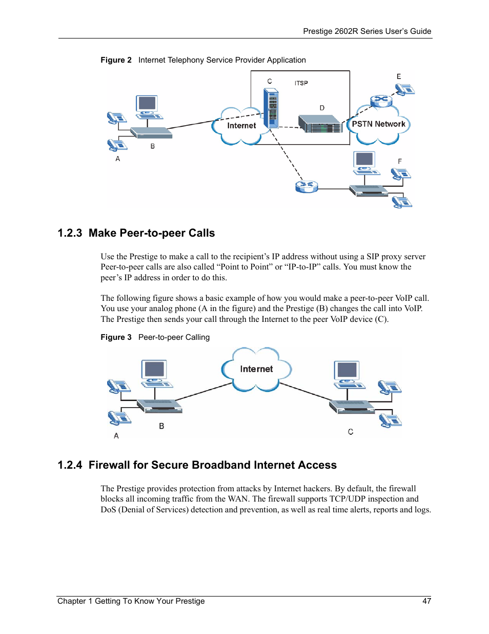 3 make peer-to-peer calls, 4 firewall for secure broadband internet access | ZyXEL Communications Prestige 2602R Series User Manual | Page 47 / 450