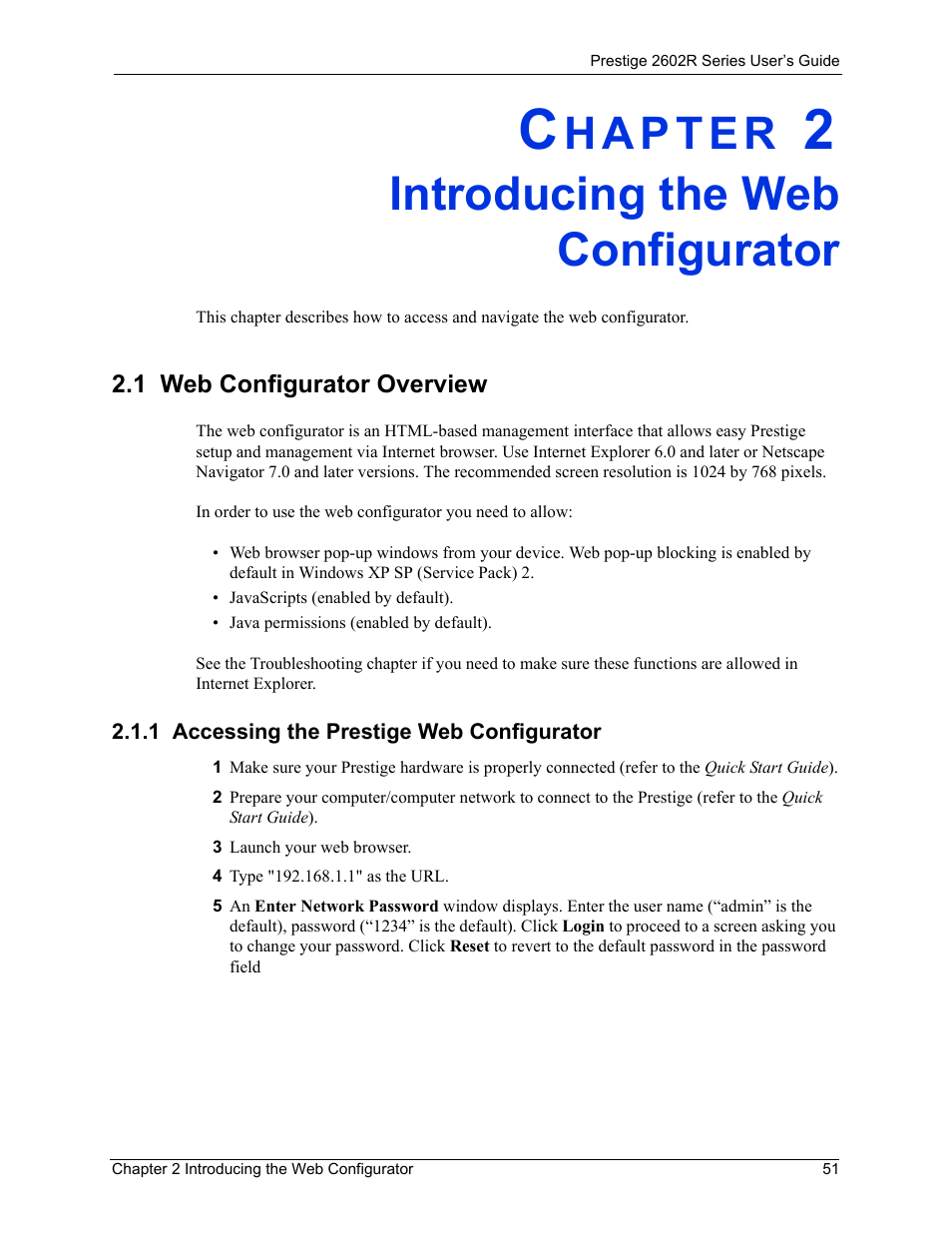 Introducing the web configurator, 1 web configurator overview, 1 accessing the prestige web configurator | Chapter 2 introducing the web configurator | ZyXEL Communications Prestige 2602R Series User Manual | Page 51 / 450