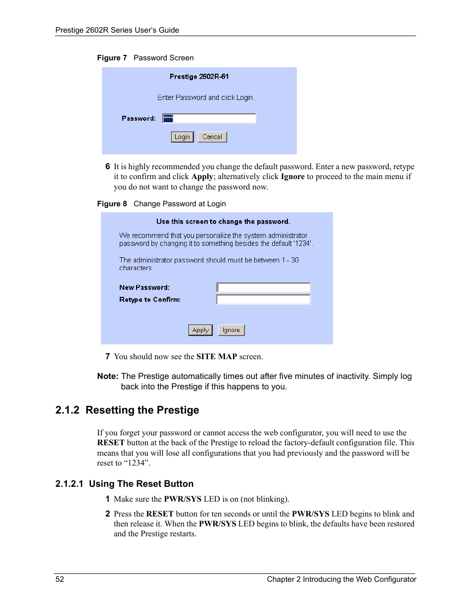 2 resetting the prestige, 1 using the reset button | ZyXEL Communications Prestige 2602R Series User Manual | Page 52 / 450