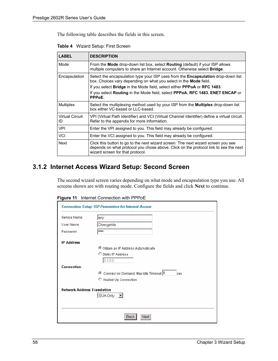 2 internet access wizard setup: second screen, Figure 11 internet connection with pppoe, Table 4 wizard setup: first screen | ZyXEL Communications Prestige 2602R Series User Manual | Page 58 / 450