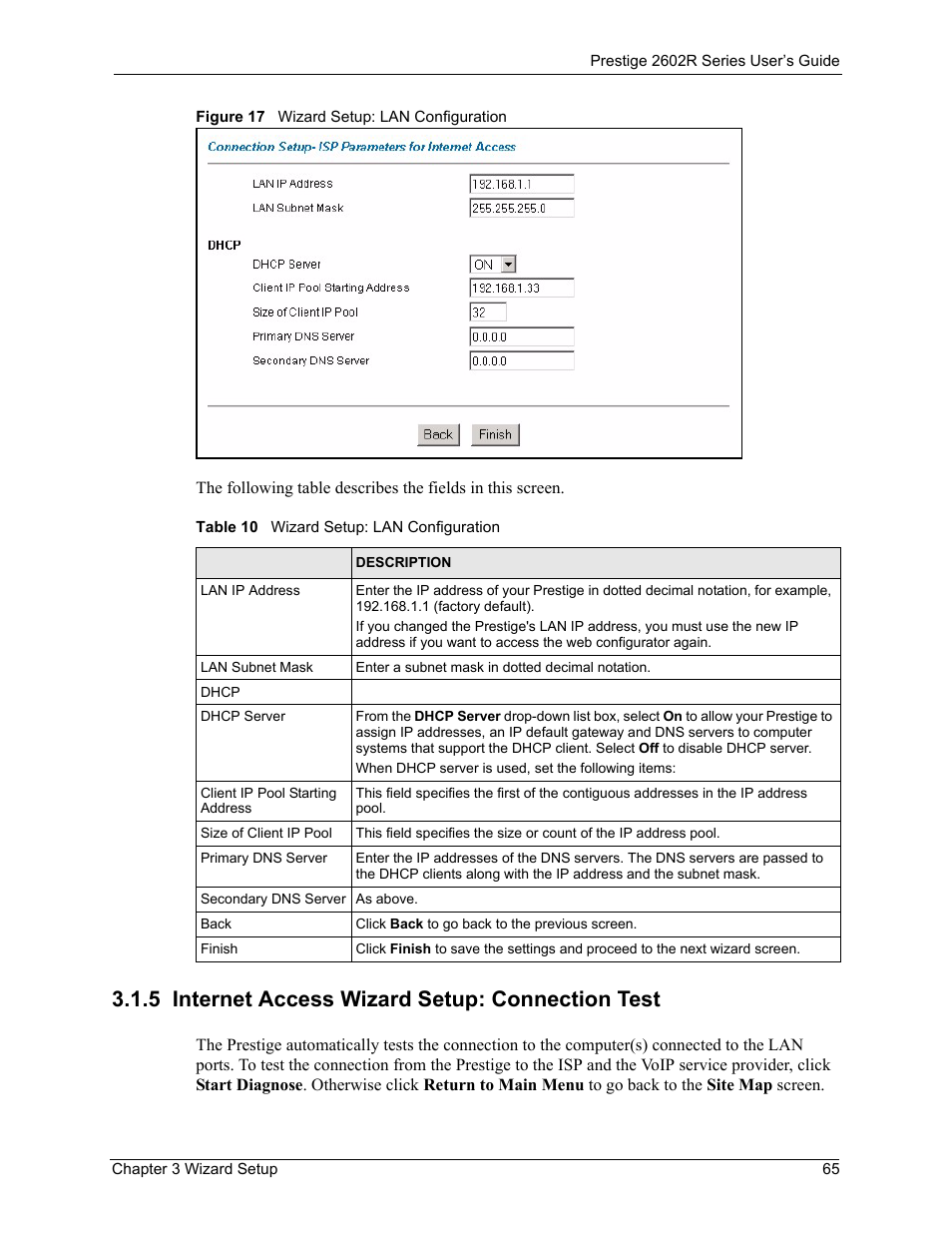 5 internet access wizard setup: connection test, Figure 17 wizard setup: lan configuration, Table 10 wizard setup: lan configuration | ZyXEL Communications Prestige 2602R Series User Manual | Page 65 / 450