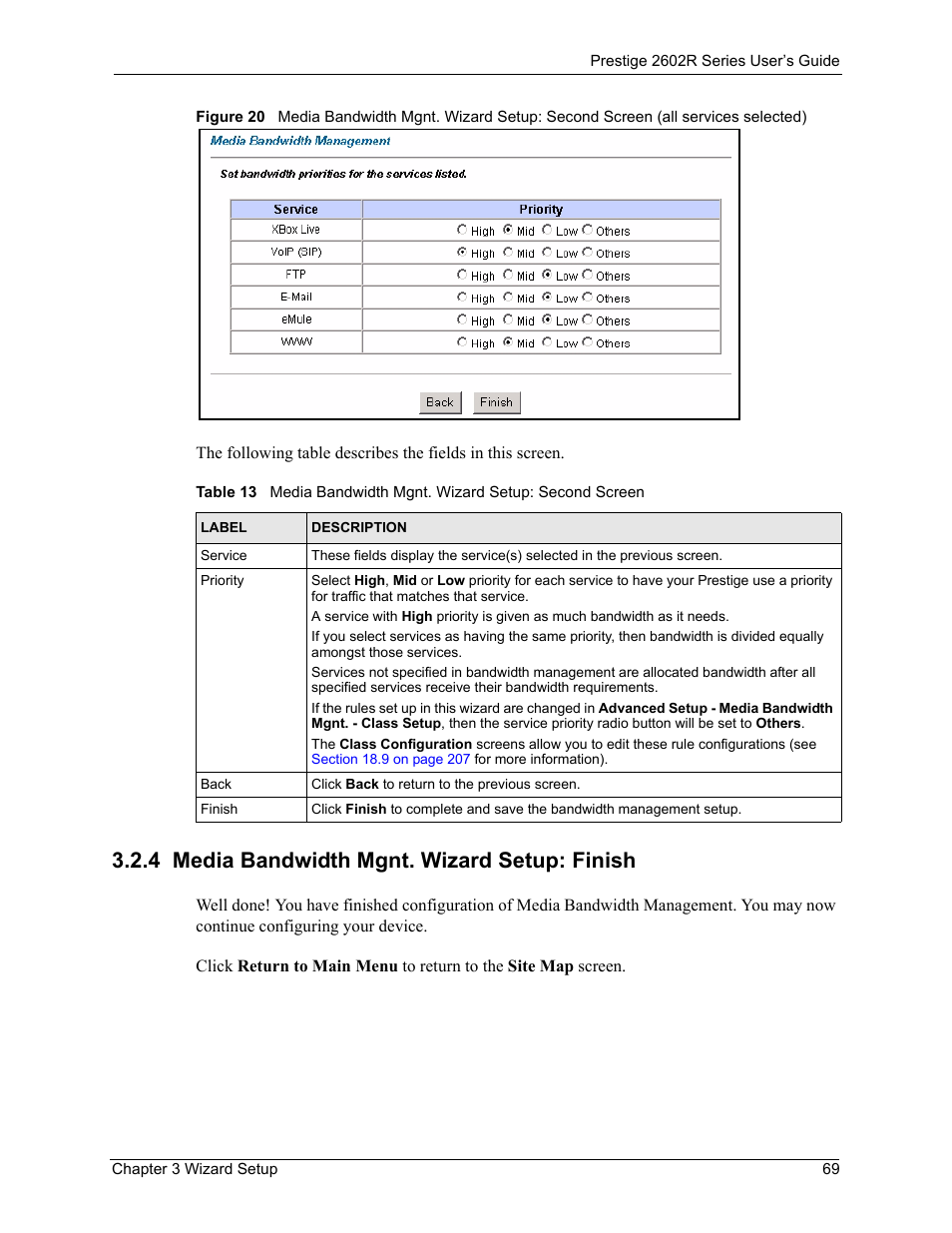 4 media bandwidth mgnt. wizard setup: finish, Selected) | ZyXEL Communications Prestige 2602R Series User Manual | Page 69 / 450