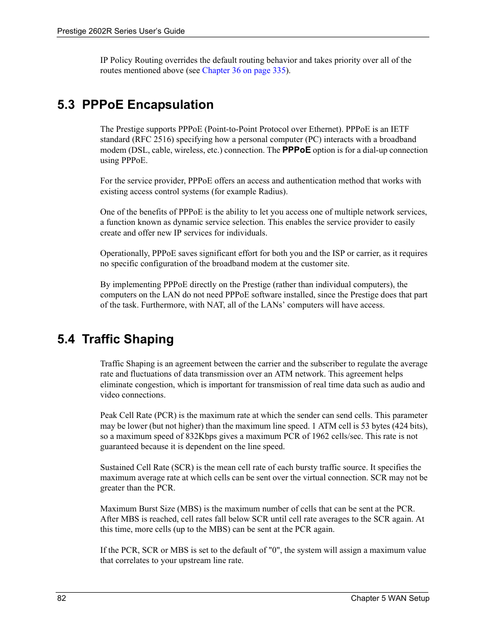 3 pppoe encapsulation, 4 traffic shaping, 3 pppoe encapsulation 5.4 traffic shaping | ZyXEL Communications Prestige 2602R Series User Manual | Page 82 / 450