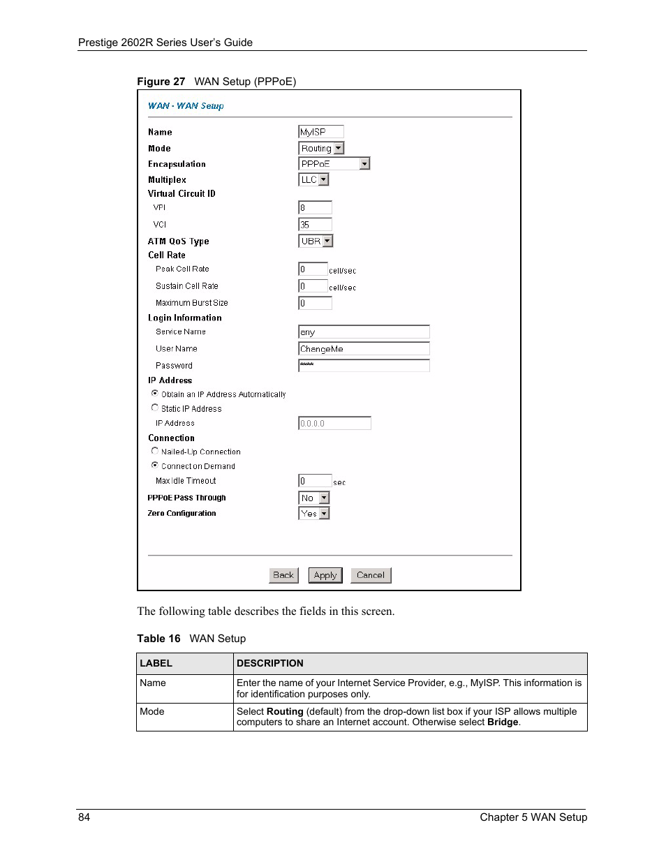 Figure 27 wan setup (pppoe), Table 16 wan setup | ZyXEL Communications Prestige 2602R Series User Manual | Page 84 / 450