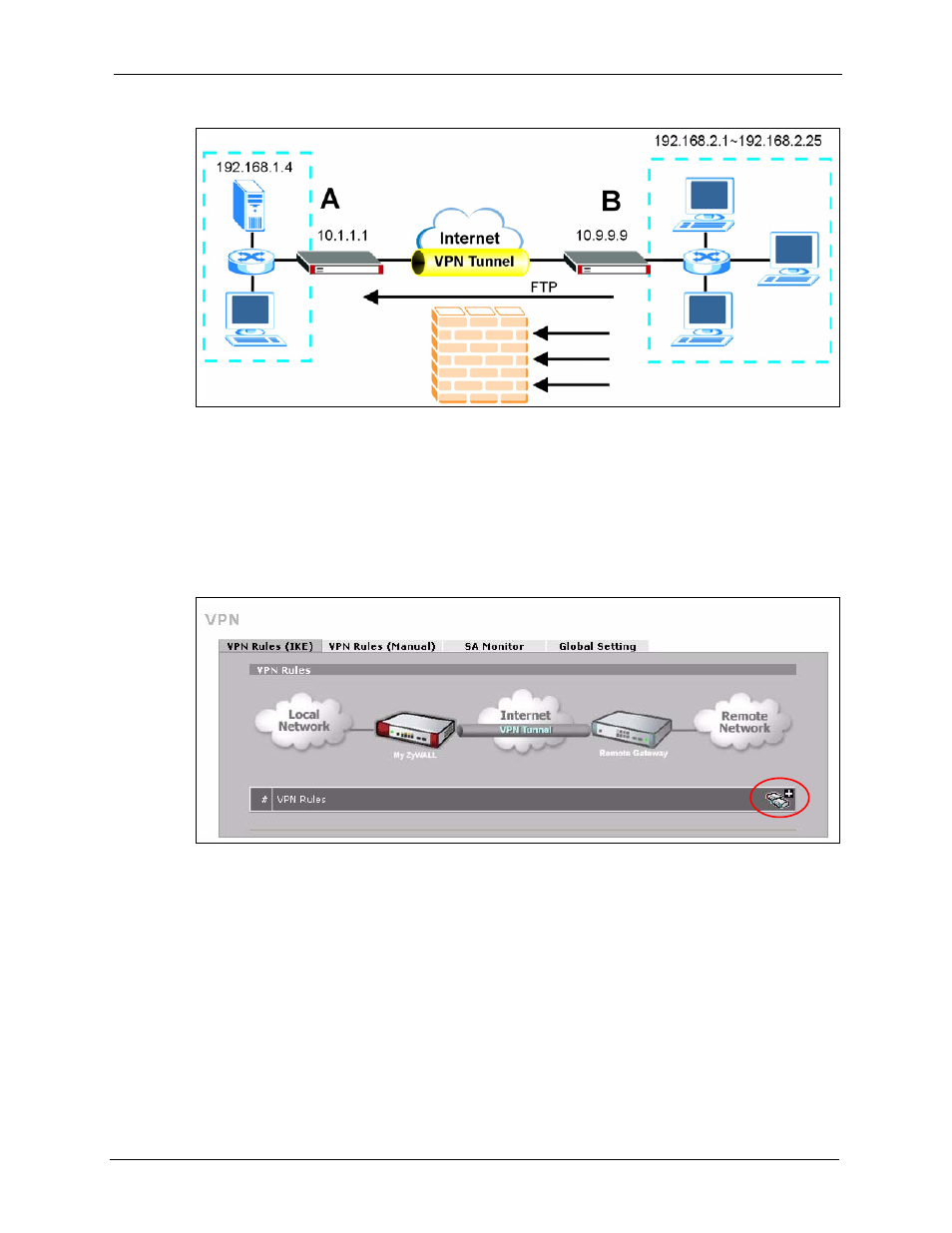1 configuring the vpn rule, Figure 39 firewall rule for vpn, Figure 40 security > vpn > vpn rules (ike) | ZyXEL Communications 5 Series User Manual | Page 115 / 835