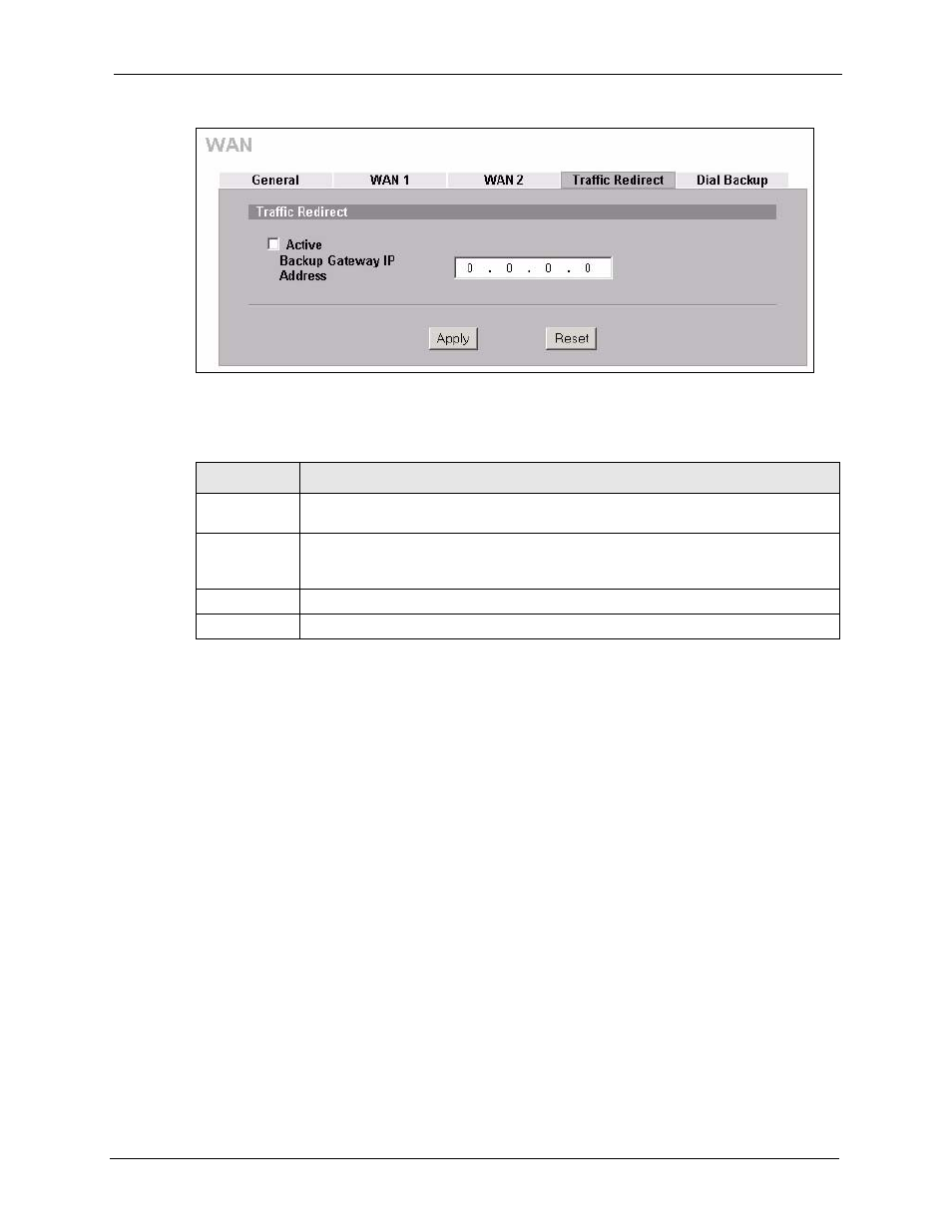 15 configuring dial backup, Figure 75 network > wan > traffic redirect, Table 43 network > wan > traffic redirect | ZyXEL Communications 5 Series User Manual | Page 171 / 835