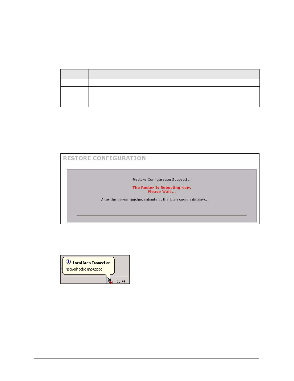 2 restore configuration, Figure 299 configuration upload successful, Figure 300 network temporarily disconnected | Table 196 restore configuration | ZyXEL Communications 5 Series User Manual | Page 545 / 835