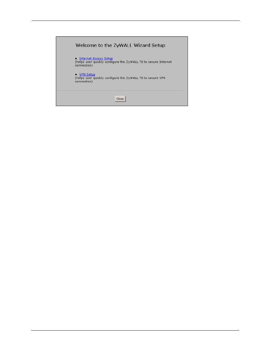 2 internet access, 1 isp parameters, 1 ethernet | Figure 17 wizard setup welcome | ZyXEL Communications 5 Series User Manual | Page 90 / 835