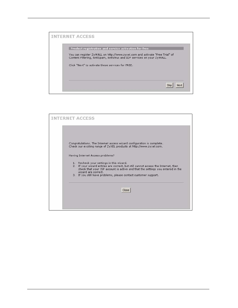 3 internet access wizard: registration, Figure 21 internet access wizard: second screen, Figure 22 internet access setup complete | ZyXEL Communications 5 Series User Manual | Page 96 / 835