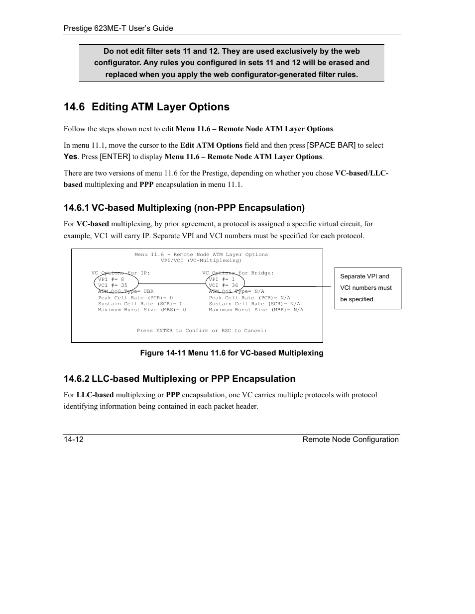 Editing atm layer options, 6 editing atm layer options, 1 vc-based multiplexing (non-ppp encapsulation) | 2 llc-based multiplexing or ppp encapsulation | ZyXEL Communications Prestige 623ME-T User Manual | Page 124 / 253