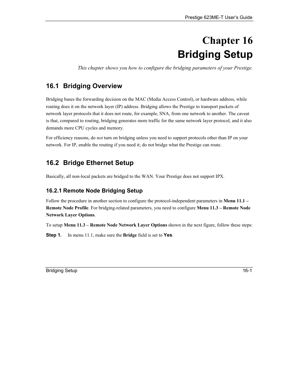Bridging setup, Bridging overview, Bridge ethernet setup | Chapter 16 bridging setup | ZyXEL Communications Prestige 623ME-T User Manual | Page 131 / 253