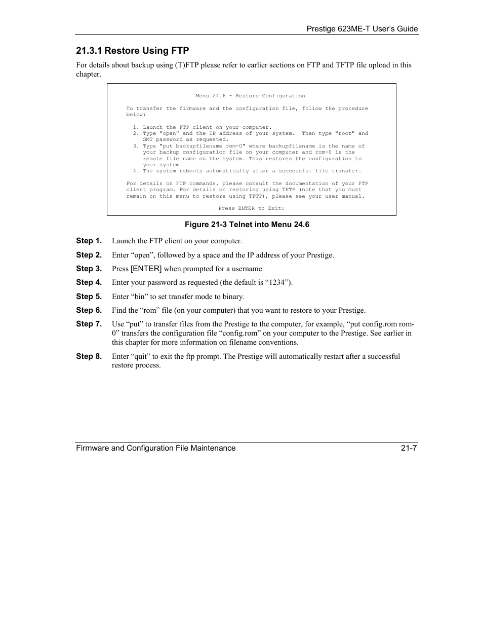 1 restore using ftp | ZyXEL Communications Prestige 623ME-T User Manual | Page 183 / 253