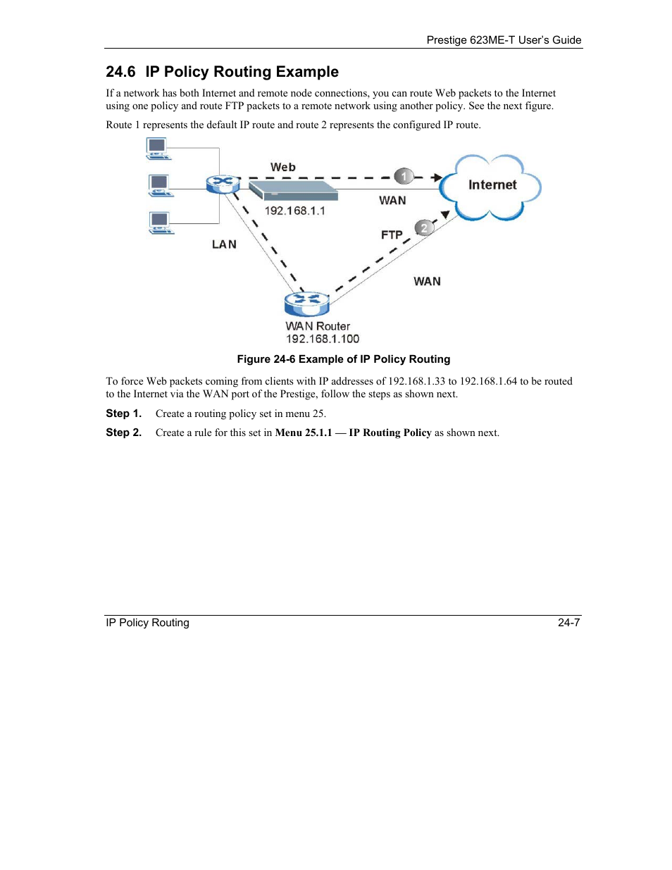 Ip policy routing example, 6 ip policy routing example | ZyXEL Communications Prestige 623ME-T User Manual | Page 205 / 253