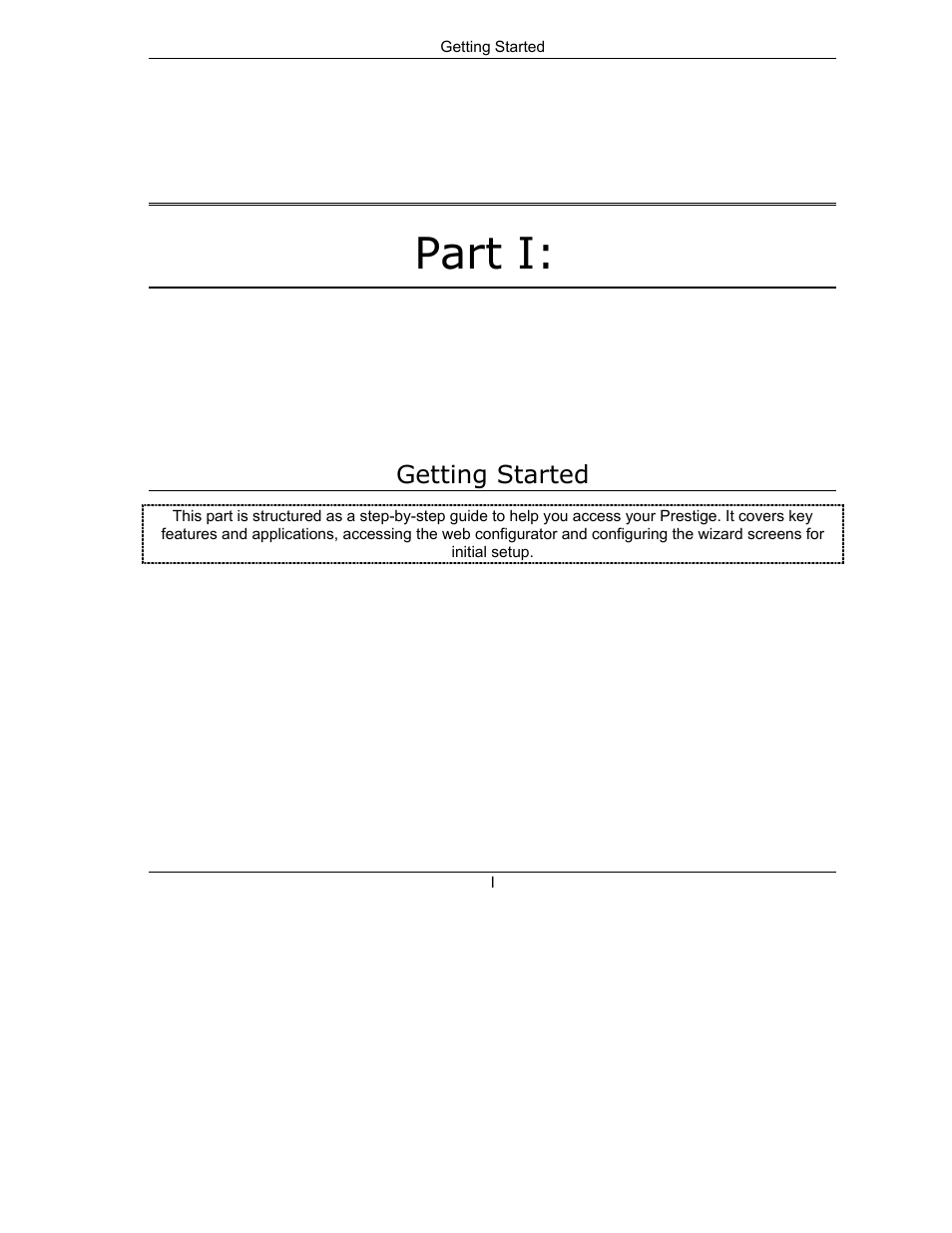 Part i getting started, Part i | ZyXEL Communications Prestige 623ME-T User Manual | Page 29 / 253