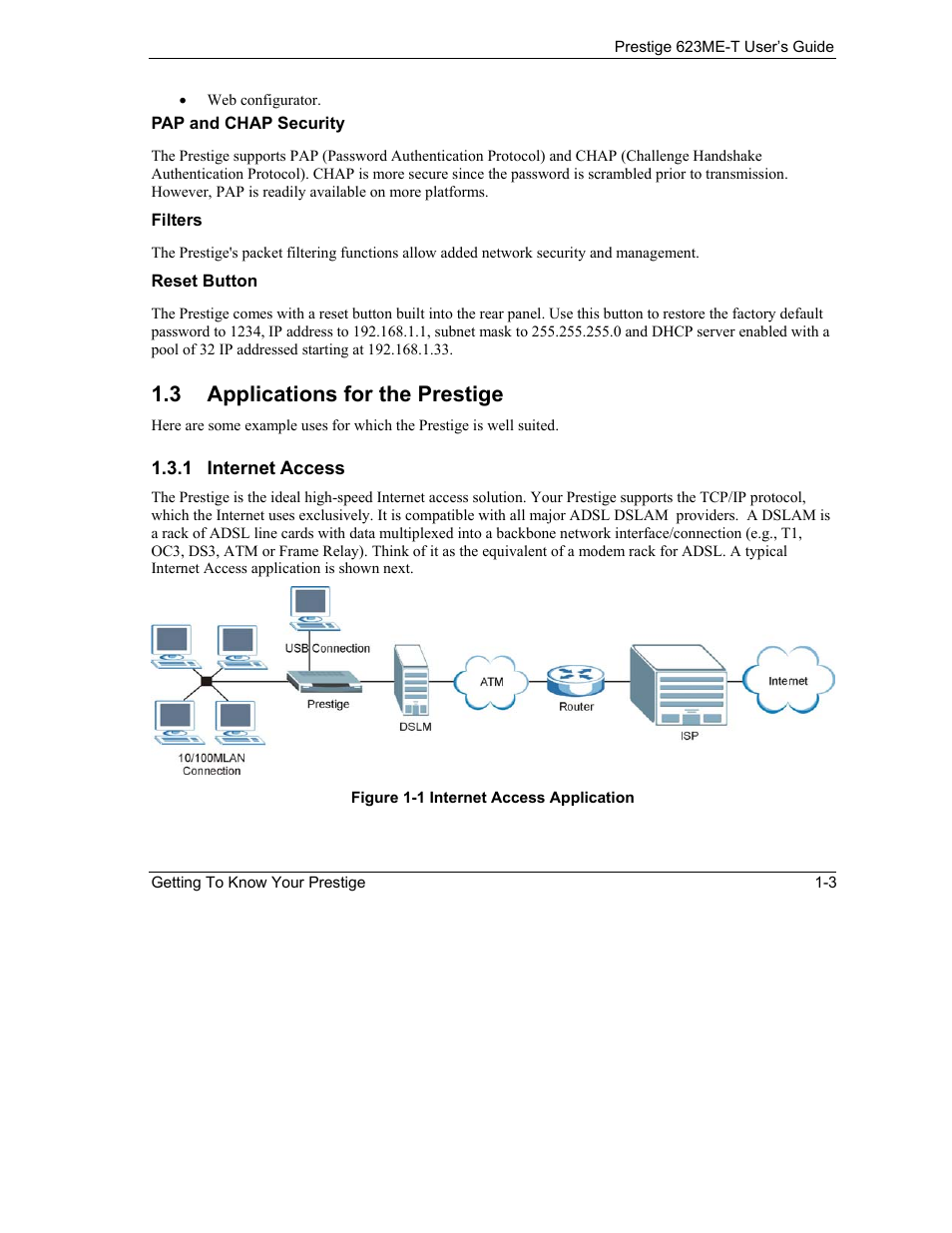 Applications for the prestige, 3 applications for the prestige | ZyXEL Communications Prestige 623ME-T User Manual | Page 33 / 253