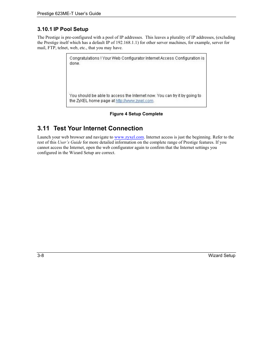 Test your internet connection, 11 test your internet connection | ZyXEL Communications Prestige 623ME-T User Manual | Page 46 / 253