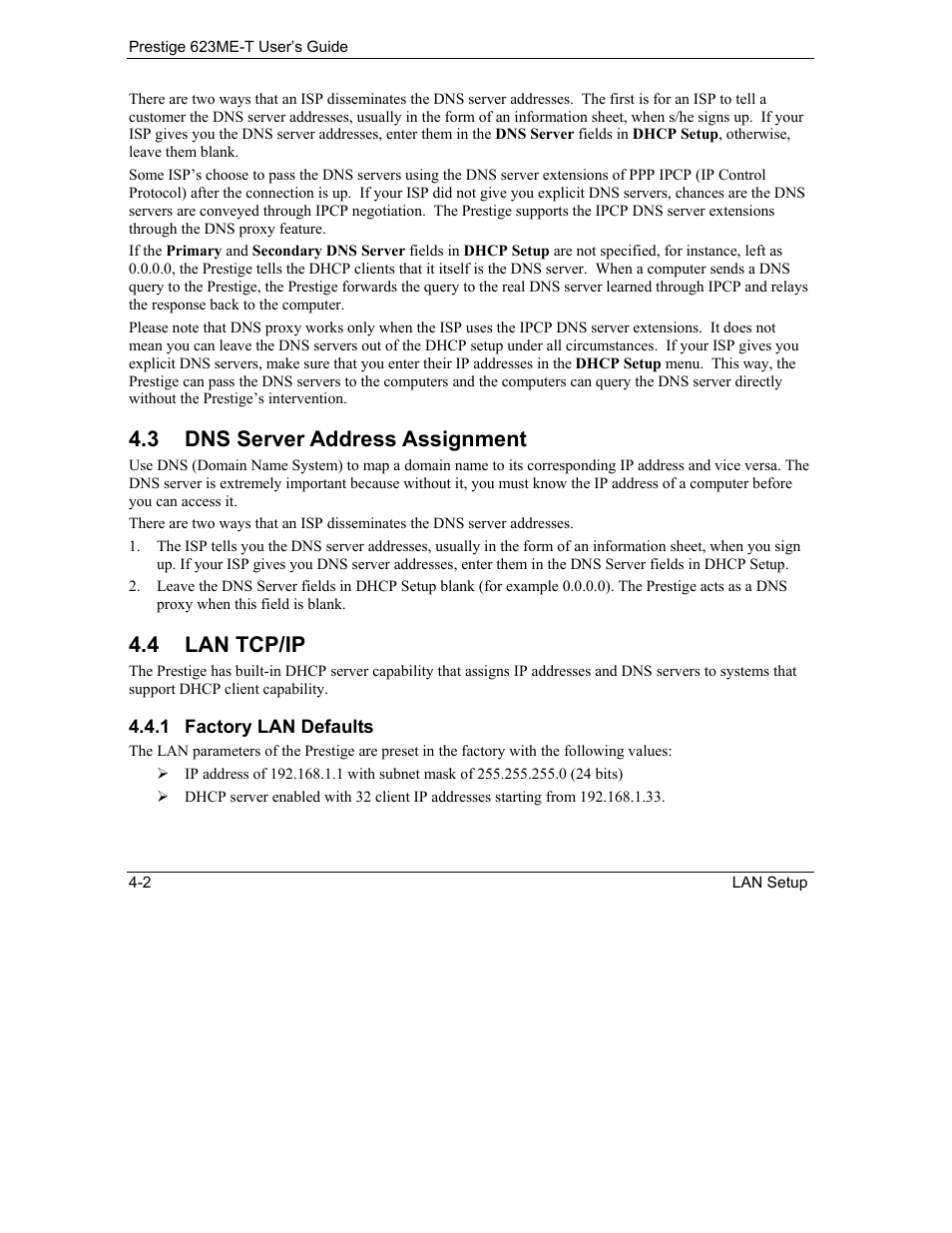 Dns server address assignment, Lan tcp/ip, 3 dns server address assignment | 4 lan tcp/ip | ZyXEL Communications Prestige 623ME-T User Manual | Page 50 / 253