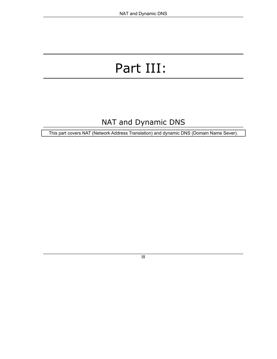 Part iii nat and dynamic dns, Part iii | ZyXEL Communications Prestige 623ME-T User Manual | Page 55 / 253