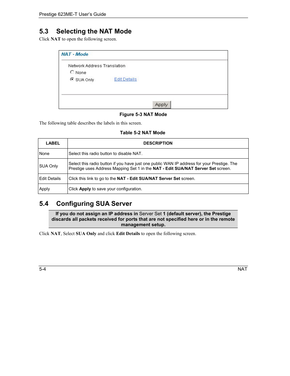 Selecting the nat mode, Configuring sua server, 3 selecting the nat mode | 4 configuring sua server | ZyXEL Communications Prestige 623ME-T User Manual | Page 60 / 253