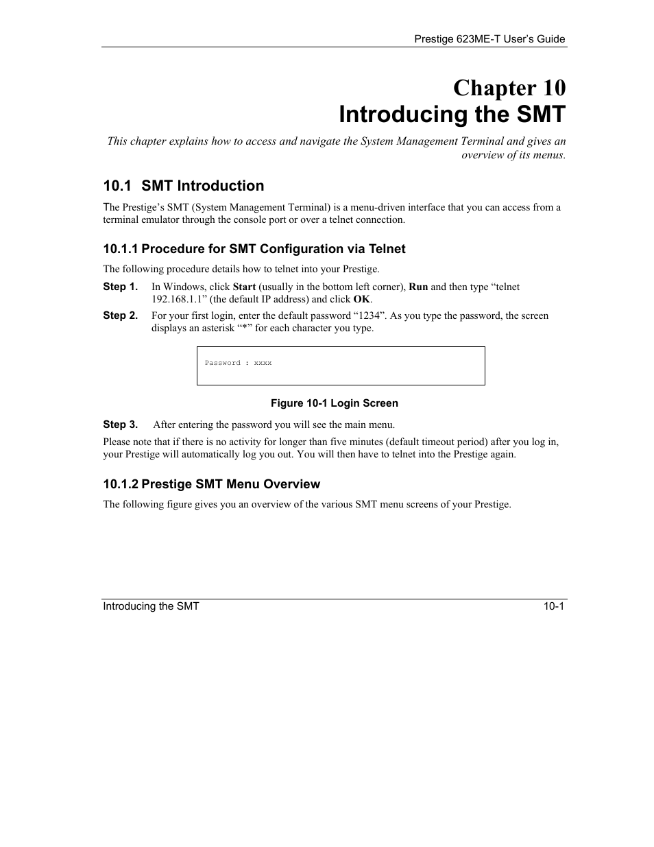 Introducing the smt, Smt introduction, Chapter 10 introducing the smt | 1 smt introduction | ZyXEL Communications Prestige 623ME-T User Manual | Page 95 / 253