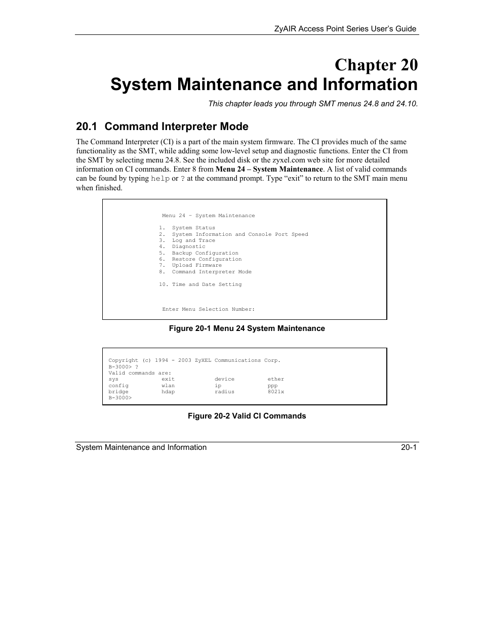 System maintenance and information, Command interpreter mode, Chapter 20 system maintenance and information | 1 command interpreter mode | ZyXEL Communications ZyXEL ZyAIR B-1000 User Manual | Page 167 / 231