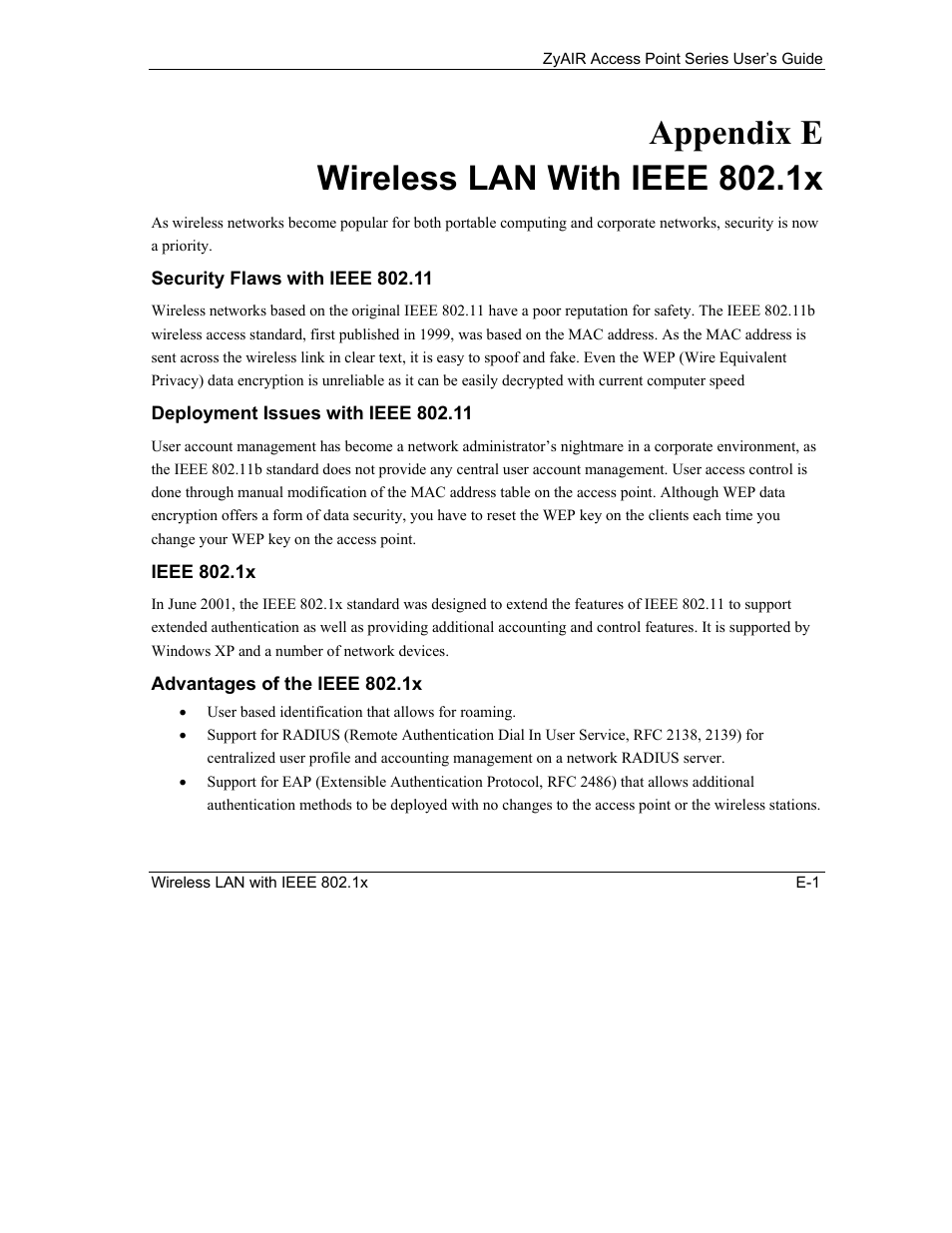 E. wireless lan with ieee 802.1x, Security flaws with ieee 802.11, Deployment issues with ieee 802.11 | Ieee 802.1x, Advantages of the ieee 802.1x, Appendix e wireless lan with ieee 802.1x | ZyXEL Communications ZyXEL ZyAIR B-1000 User Manual | Page 195 / 231