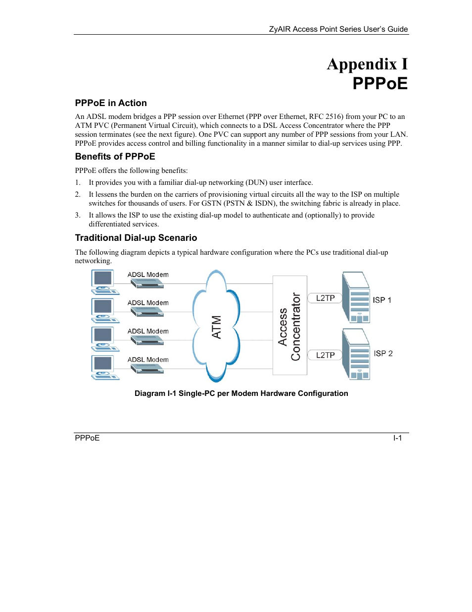 I. pppoe, Pppoe in action, Benefits of pppoe | Traditional dial-up scenario, Appendix i pppoe | ZyXEL Communications ZyXEL ZyAIR B-1000 User Manual | Page 203 / 231