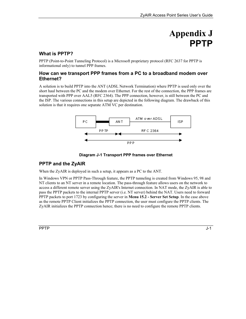 J. pptp, What is pptp, Pptp and the zyair | Appendix j pptp | ZyXEL Communications ZyXEL ZyAIR B-1000 User Manual | Page 205 / 231