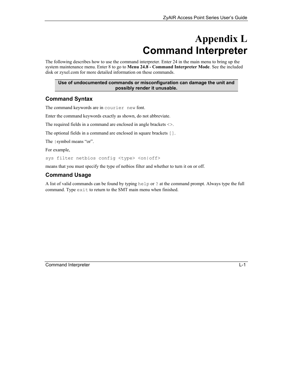 L. command interpreter, Command syntax, Command usage | Appendix l command interpreter | ZyXEL Communications ZyXEL ZyAIR B-1000 User Manual | Page 217 / 231