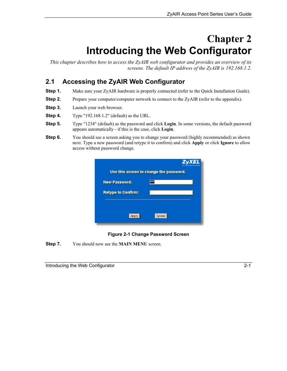 Introducing the web configurator, Accessing the zyair web configurator, Chapter 2 introducing the web configurator | 1 accessing the zyair web configurator | ZyXEL Communications ZyXEL ZyAIR B-1000 User Manual | Page 29 / 231