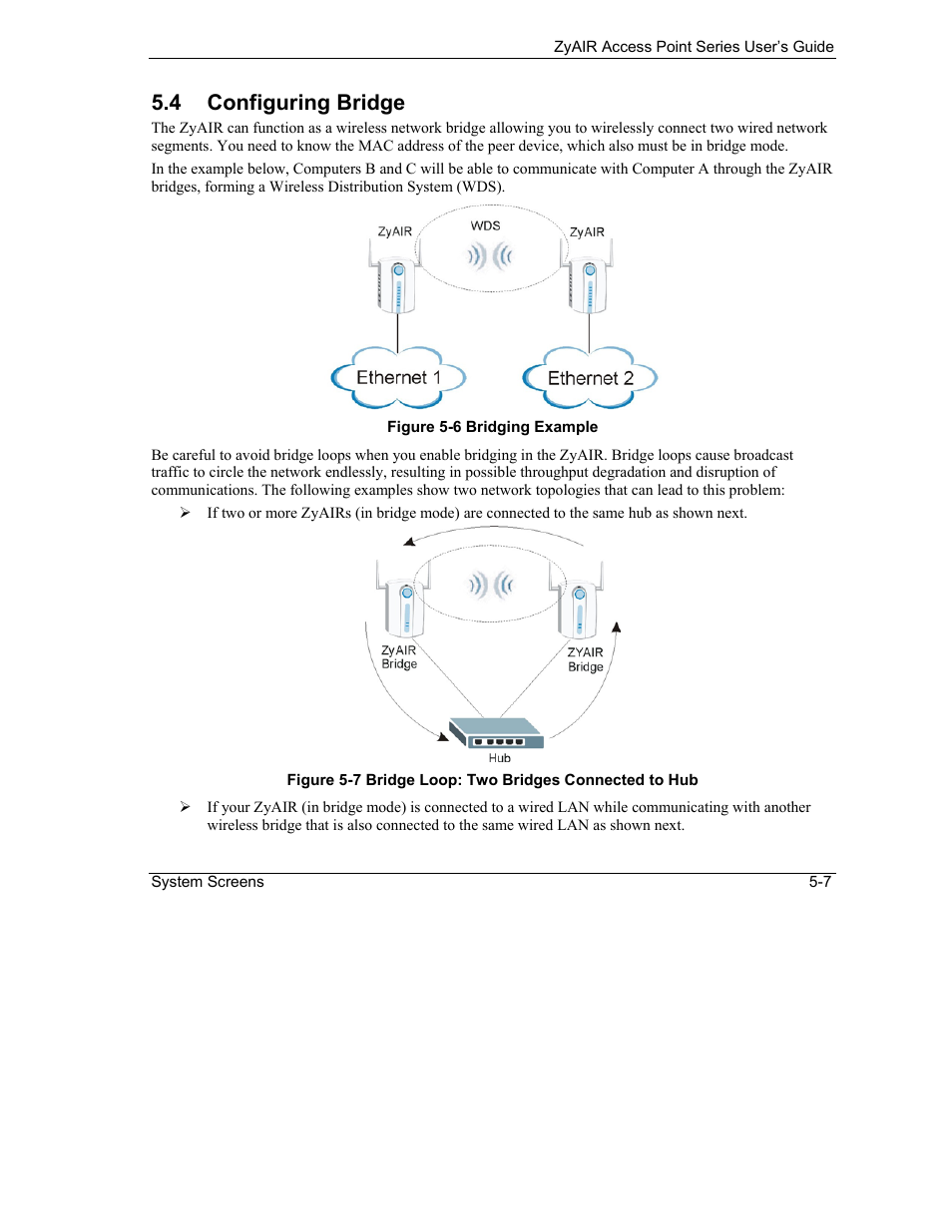 Configuring bridge, 4 configuring bridge | ZyXEL Communications ZyXEL ZyAIR B-1000 User Manual | Page 57 / 231