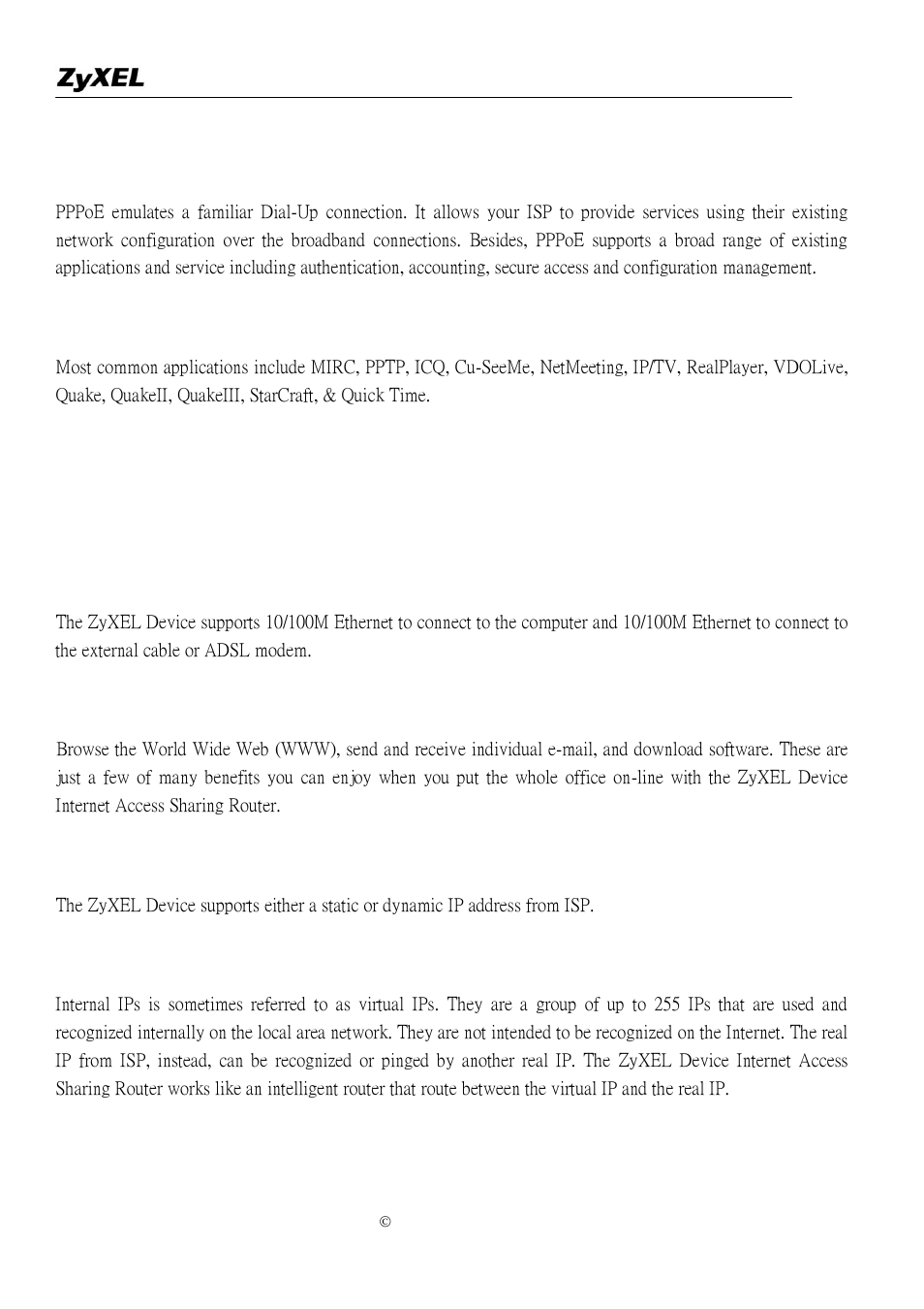 Why does my provider use pppoe, How can i configure the zyxel device, What can we do with the zyxel device | ZyXEL Communications P-2302R-P1 User Manual | Page 105 / 146