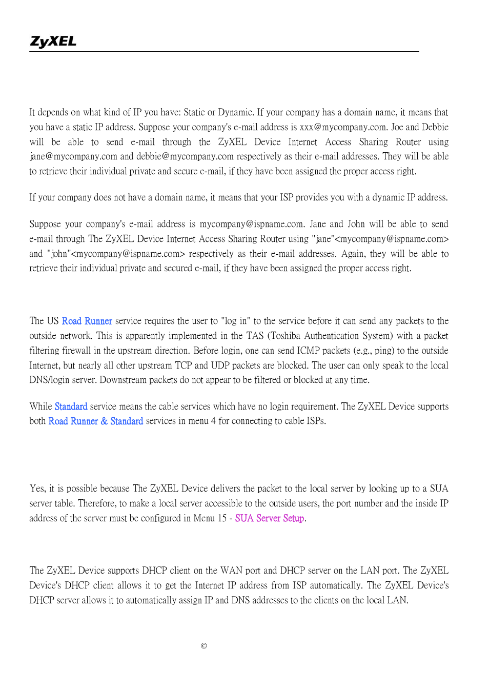How does e-mail work through the zyxel device, Internet? if possible, how, What dhcp capability does the zyxel device support | ZyXEL Communications P-2302R-P1 User Manual | Page 106 / 146