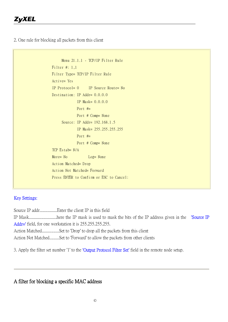 A filter for blocking a specific mac address | ZyXEL Communications P-2302R-P1 User Manual | Page 28 / 146