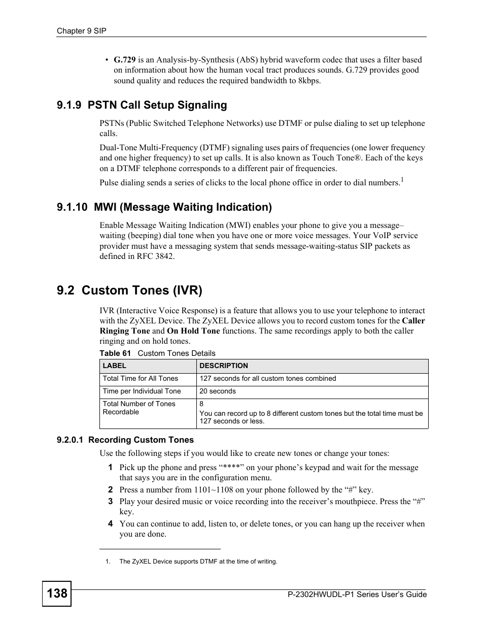 9 pstn call setup signaling, 10 mwi (message waiting indication), 2 custom tones (ivr) | Table 61 custom tones details | ZyXEL Communications P-2302HWUDL-P1 Series User Manual | Page 138 / 368