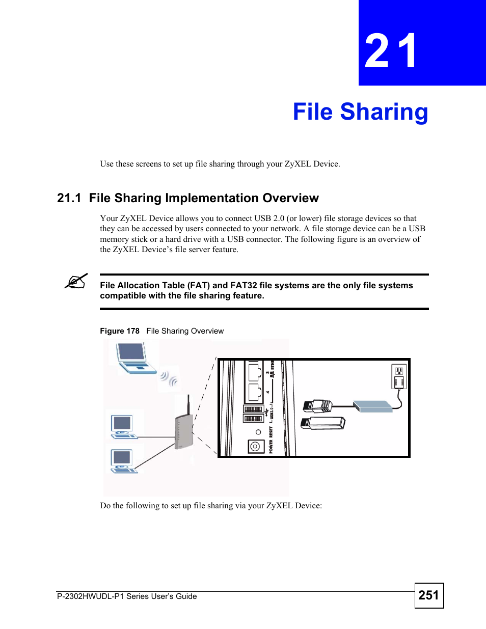 File sharing, 1 file sharing implementation overview, Chapter 21 file sharing | Figure 178 file sharing overview, File sharing (251) | ZyXEL Communications P-2302HWUDL-P1 Series User Manual | Page 251 / 368