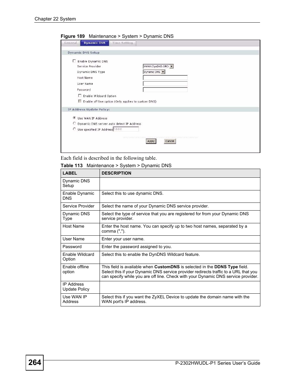 Figure 189 maintenance > system > dynamic dns, Table 113 maintenance > system > dynamic dns | ZyXEL Communications P-2302HWUDL-P1 Series User Manual | Page 264 / 368