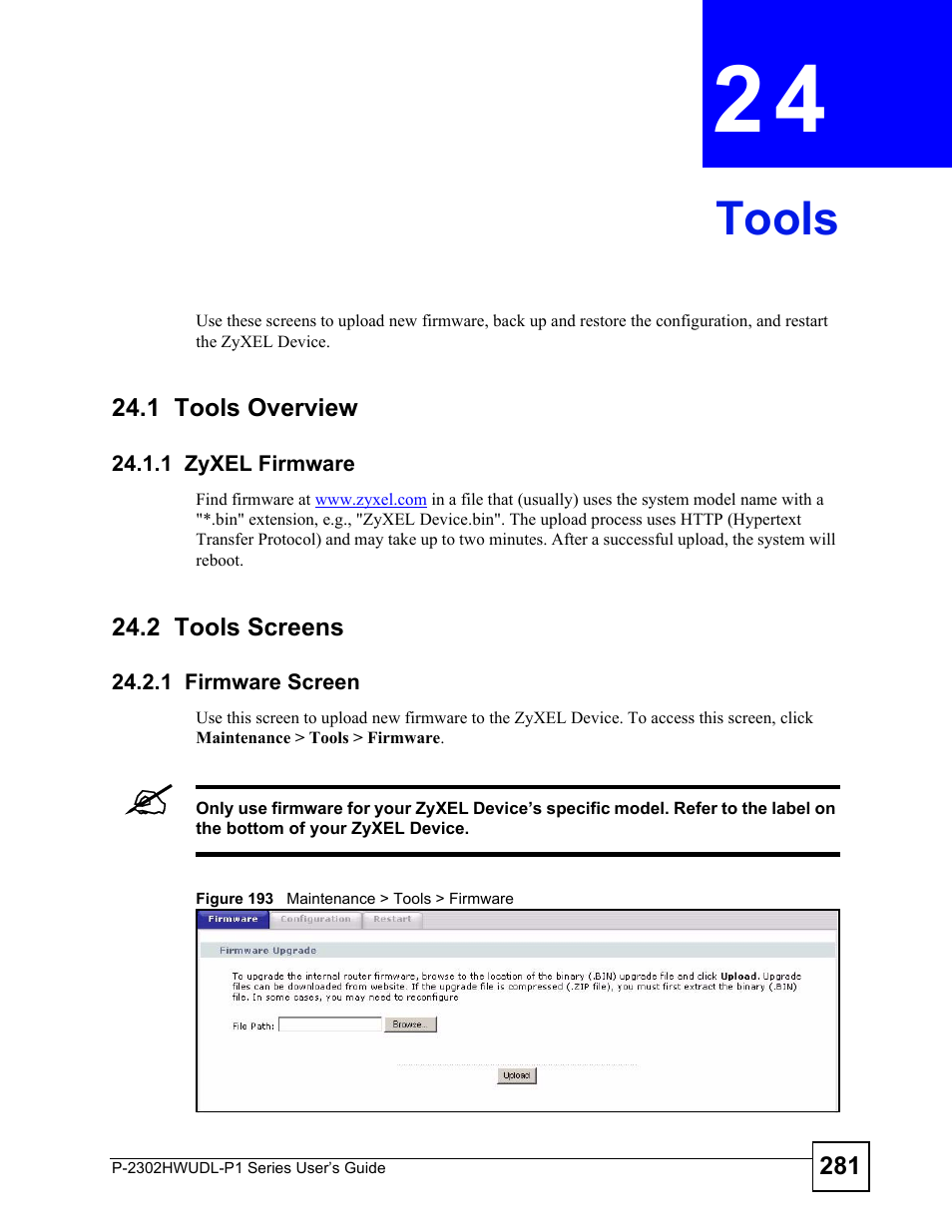 Tools, 1 tools overview, 1 zyxel firmware | 2 tools screens, 1 firmware screen, Chapter 24 tools, Figure 193 maintenance > tools > firmware, Tools (281) | ZyXEL Communications P-2302HWUDL-P1 Series User Manual | Page 281 / 368