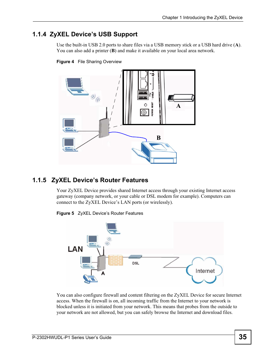 4 zyxel device’s usb support, 5 zyxel device’s router features | ZyXEL Communications P-2302HWUDL-P1 Series User Manual | Page 35 / 368