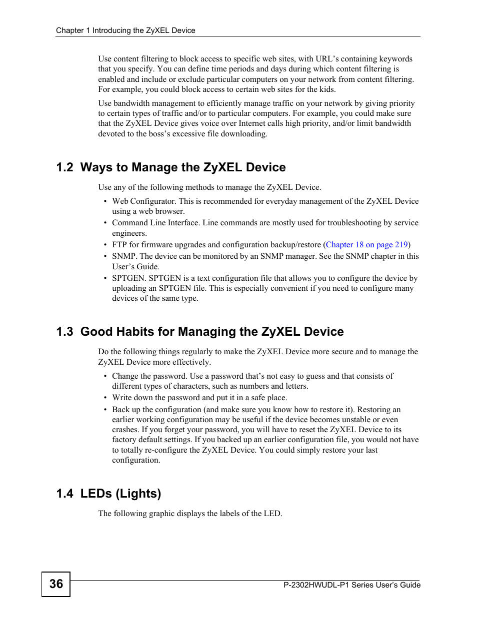 2 ways to manage the zyxel device, 3 good habits for managing the zyxel device, 4 leds (lights) | ZyXEL Communications P-2302HWUDL-P1 Series User Manual | Page 36 / 368