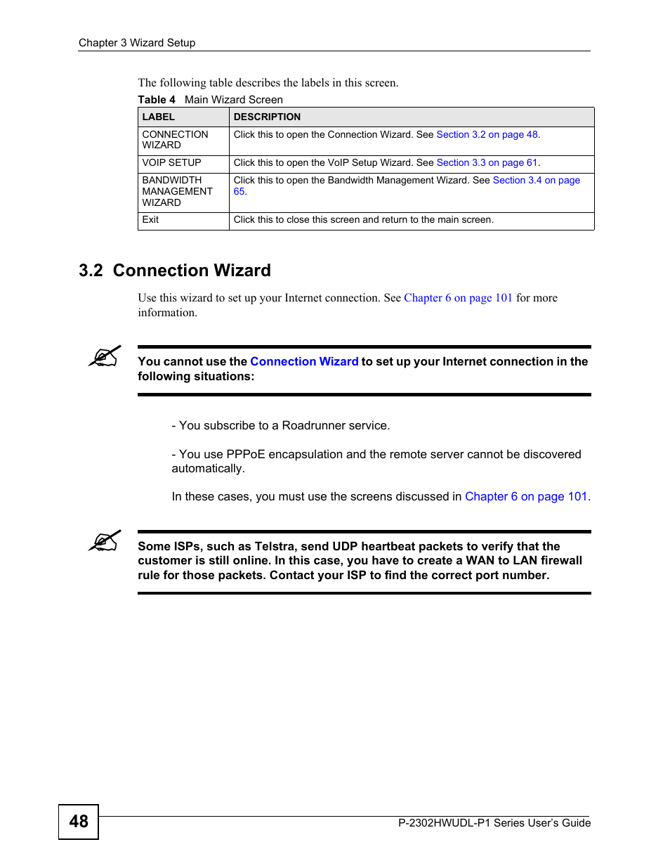 2 connection wizard, Table 4 main wizard screen | ZyXEL Communications P-2302HWUDL-P1 Series User Manual | Page 48 / 368