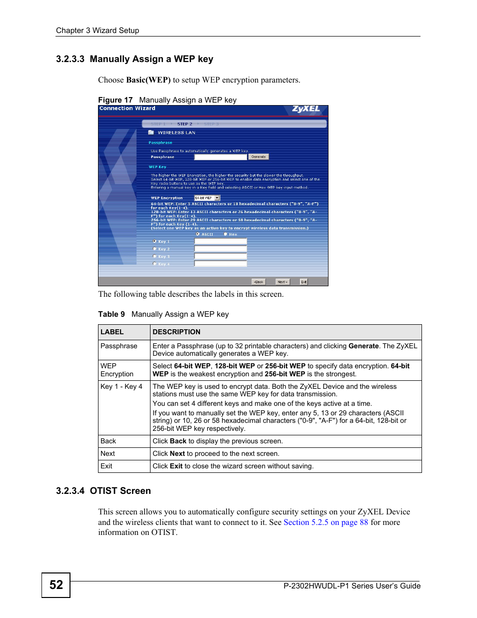 Figure 17 manually assign a wep key, Table 9 manually assign a wep key | ZyXEL Communications P-2302HWUDL-P1 Series User Manual | Page 52 / 368