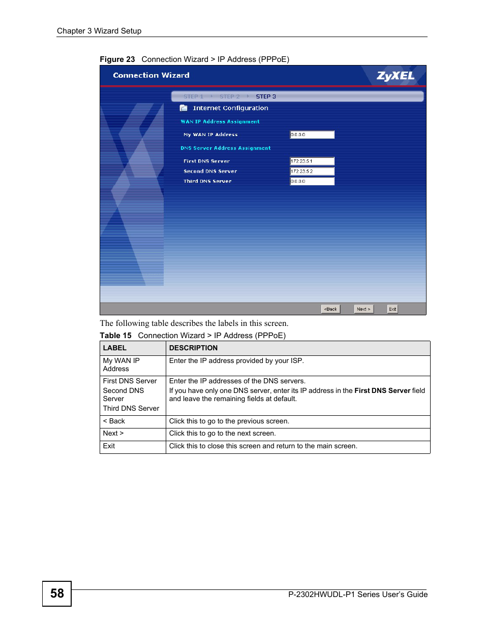 Figure 23 connection wizard > ip address (pppoe), Table 15 connection wizard > ip address (pppoe) | ZyXEL Communications P-2302HWUDL-P1 Series User Manual | Page 58 / 368