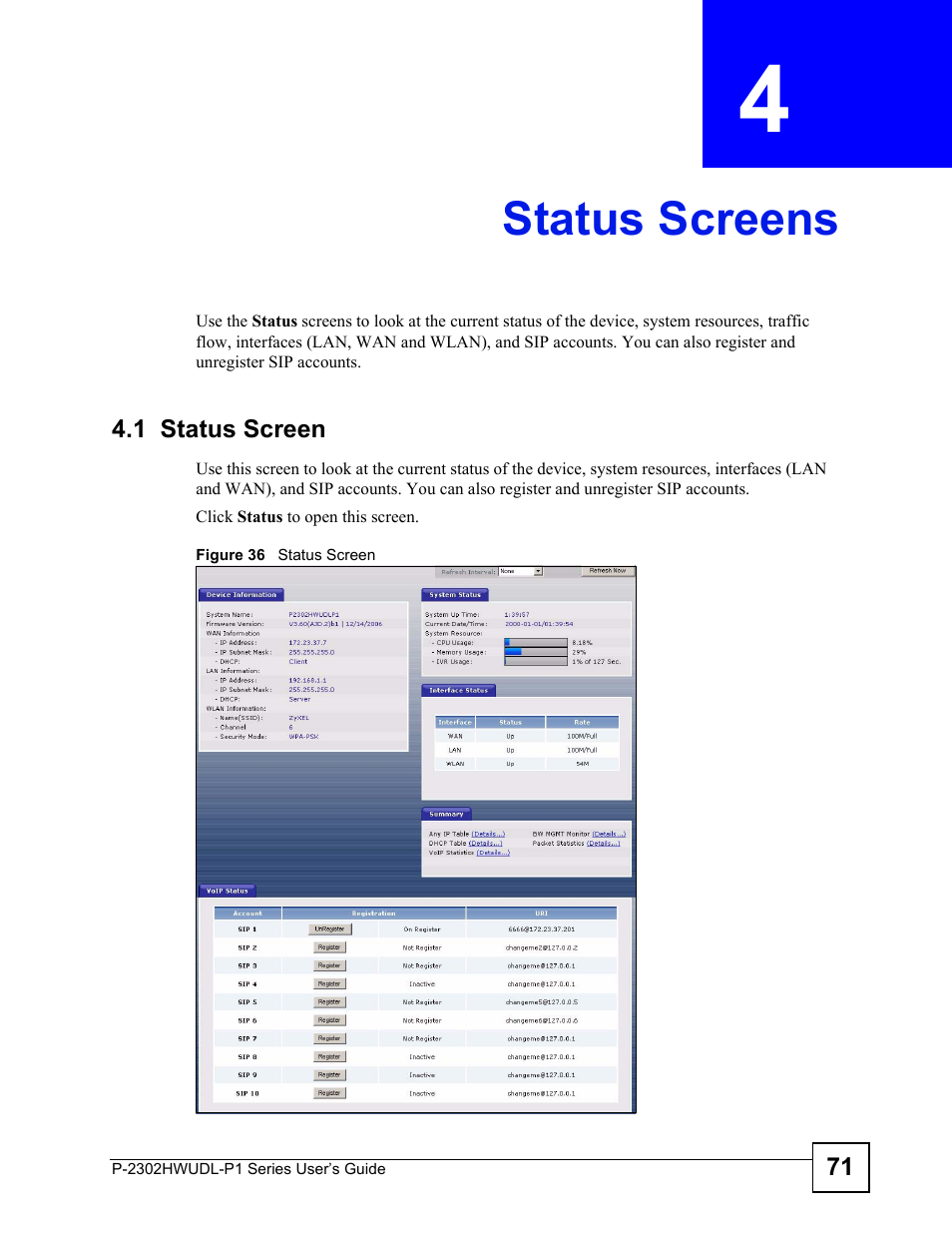 Status screens, 1 status screen, Chapter 4 status screens | Figure 36 status screen, Status screens (71) | ZyXEL Communications P-2302HWUDL-P1 Series User Manual | Page 71 / 368