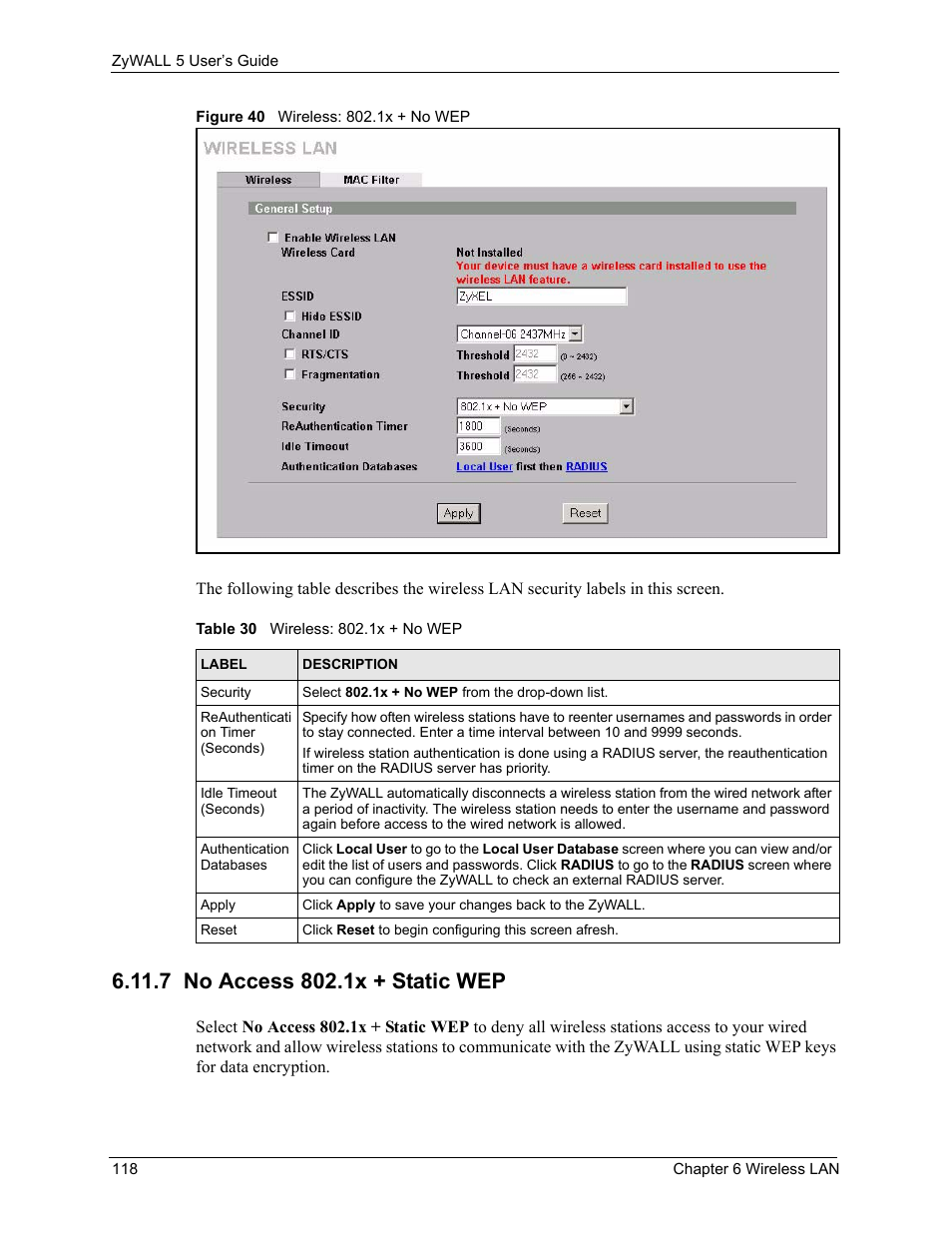 7 no access 802.1x + static wep, Figure 40 wireless: 802.1x + no wep, Table 30 wireless: 802.1x + no wep | ZyXEL Communications ZyXEL ZyWALL 5 User Manual | Page 119 / 667