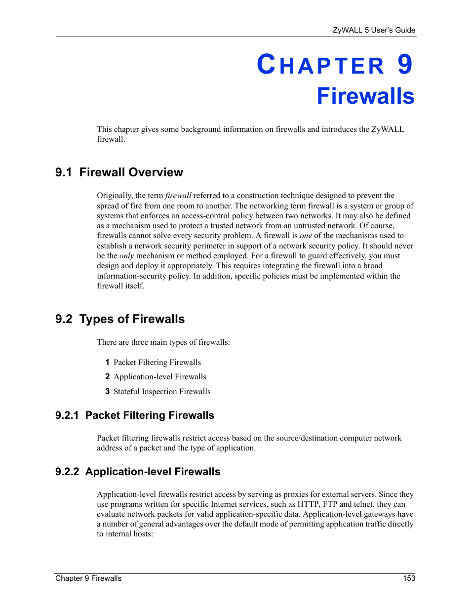 Firewalls, 1 firewall overview, 2 types of firewalls | 1 packet filtering firewalls, 2 application-level firewalls, Chapter 9 firewalls, 1 firewall overview 9.2 types of firewalls | ZyXEL Communications ZyXEL ZyWALL 5 User Manual | Page 154 / 667